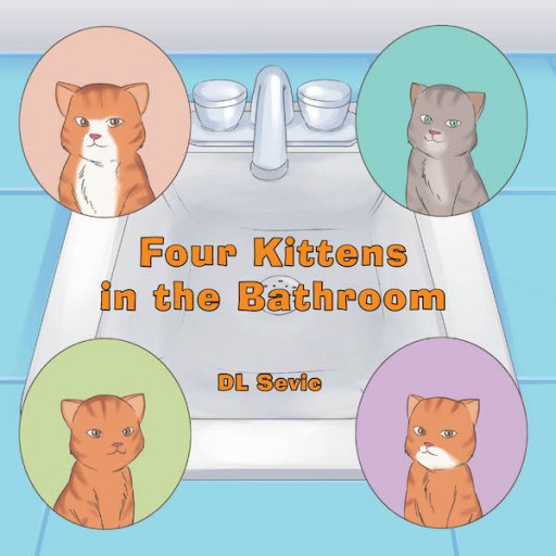 Dl Sevic S New Book Four Kittens In The Bathroom Is A