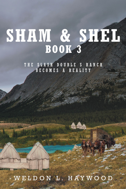 Weldon L. Haywood's New Book 'Sham & Shel Book 3' is an Intriguing Novel About a Love That Stands the Test of Time