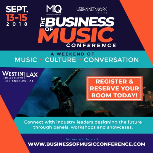 Music Industry Quarterly and Urban Network Digital Present the Business of Music Conference Coming to L.A. Sept. 13-15