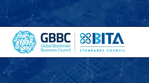 BITA Standards Council Merges With Global Blockchain Business Council to Launch Initiative Using Blockchain Technology to Improve Global Supply Chains