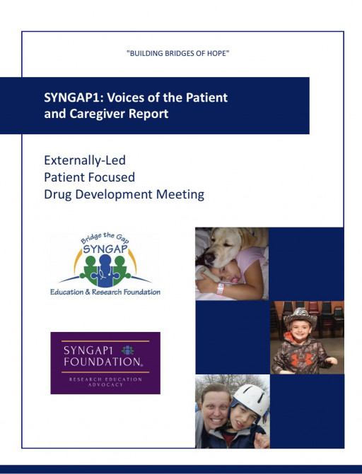 Landmark Report Captures Compelling Testimony by Families and Caregivers About Living with SYNGAP1-related Disorders and Urgent Need for Treatments