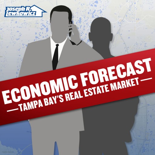 Joseph Lewkowicz Announces the Economic Forecast of Tampa Bay's Real Estate Market