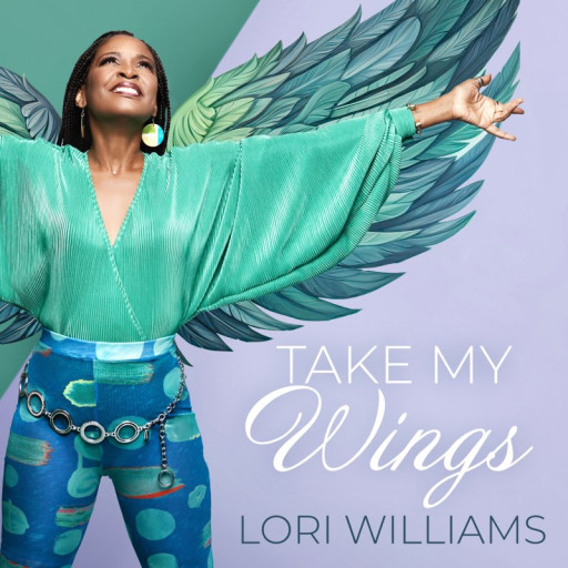 Acclaimed International Jazz Vocalist Lori Williams Released Her Latest Single - 'Take My Wings'