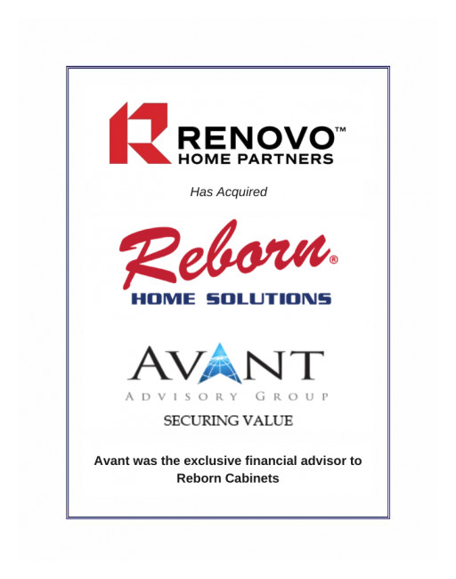 Avant Advisory Group Advised Reborn Cabinets on Its Sale to Renovo Home Partners, an Affiliated Portfolio Company of Audax Private Equity