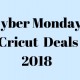 Best Cricut Cyber Monday Deals 2018: Cricut Maker, Explore Air 2, EasyPress, Bundles and More Reviewed by Deals Owel