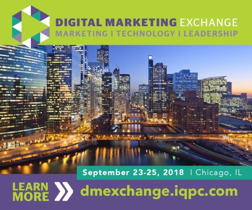 Marketing Experts to Discuss Strategy, Customer Experience and Data-Driven Innovation at the Digital Marketing Exchange