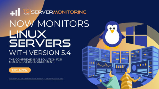 TSplus Releases Server Monitoring 5.4 With Linux Server Monitoring