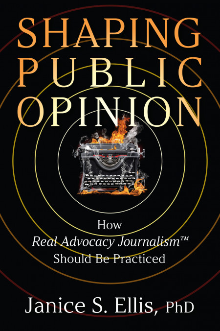 Shaping Public Opinion the Right Way by Understanding, Embracing, and 
