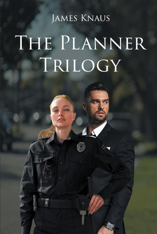 ‘The Planner Trilogy’ From James Knaus Follows an Investment Advisor Who Finds Himself in the Middle of an Investigation Around a Series of Crimes Across His City