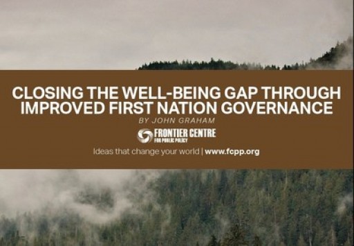 "Evidence suggests that poor governance is a principal cause of the sorry conditions in many First Nations communities"