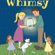 Author Karla Hough's New Book 'Whimsy' is a Sweet, Silly Story for the Young at Heart Filled With Many of the Author's Whimsical and Engaging Musings