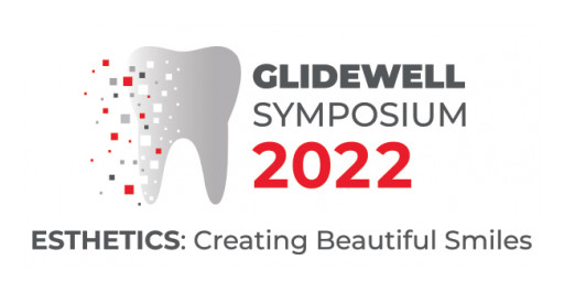 Glidewell to Present 2022 Esthetic Dentistry Symposium in Southern California