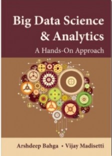 Madisetti & Bahga Release a New Textbook on Big Data Science & Analytics