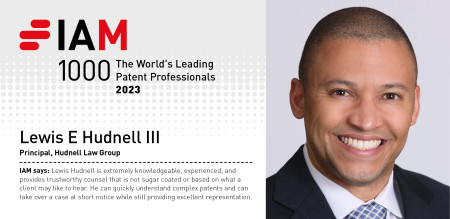 Attorney Lewis Hudnell, IAM Patent 1000
