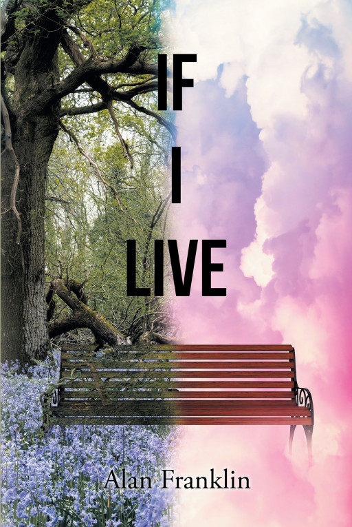 ‘If I Live’, newest release by Alan Franklin, follows a man plagued by strange dreams that lead into his death and a big mystery