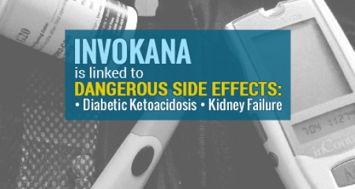 Diabetes Drug Invokana Linked to Serious Side Effects Including Kidney Failure and Diabetic Ketoacidosis
