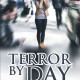 Author Janie Baetsle's New Book, 'Terror by Day' Tells of a Fictional Conspiracy to Overthrow an Election by Distracting Others With a Dangerous Virus