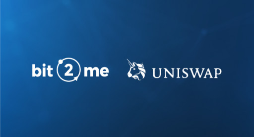 B2M, Bit2Me's Token, is Now Available on Uniswap, the World's Largest Decentralized Exchange