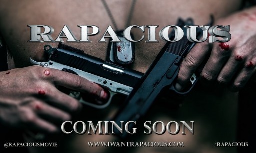 "Rapacious" Offers the Audience a Chance to Be Involved With an Exciting Hollywood Movie