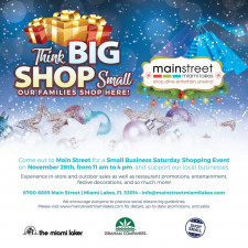 "Think BIG, SHOP Small at Main Street Downtown Miami Lakes on November 28th from 11 am to 4 pm"