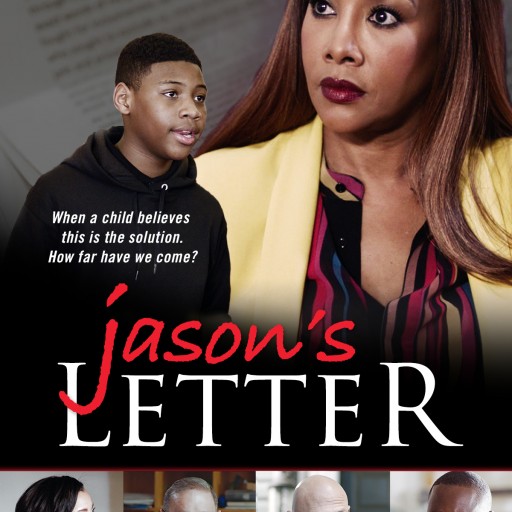 What Will It Take for the Gun Violence to End? Vision Films Presents the Incredibly Powerful and Socially Relevant Film, 'Jason's Letter'