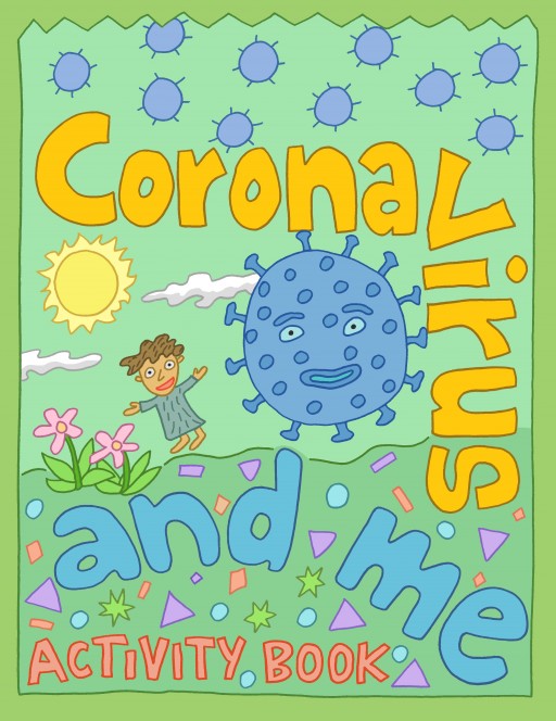 'Coronavirus and Me' Activity Book for Families: Free to Read Online
