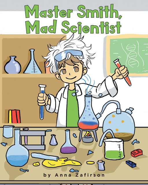 Anna Zafirson’s New Book ‘Master Smith, Mad Scientist’ is the exciting story of a young boy who tries to invent something to fix the gray and gloomy world