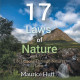 Author Maurice Huff's New Book '17 Laws of Nature' is a Compelling Tale Discussing How Life's Meaning Can Be Seen Through Nature