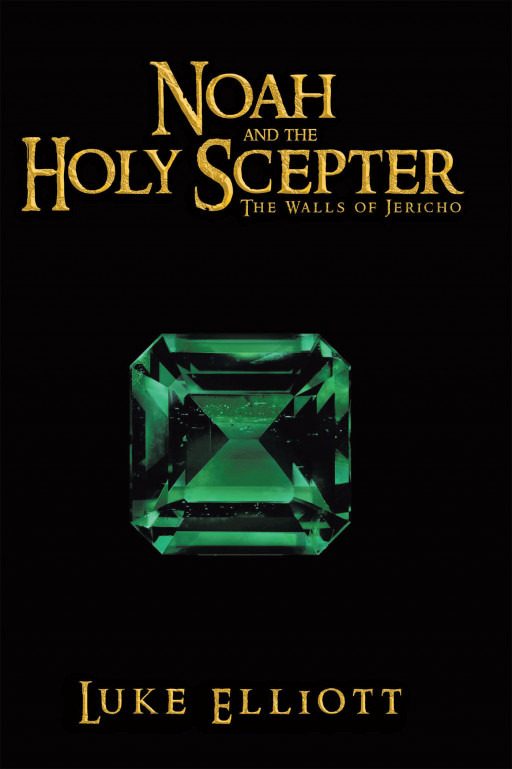 Author Luke Elliott's new book, 'Noah and the Holy Scepter The Walls