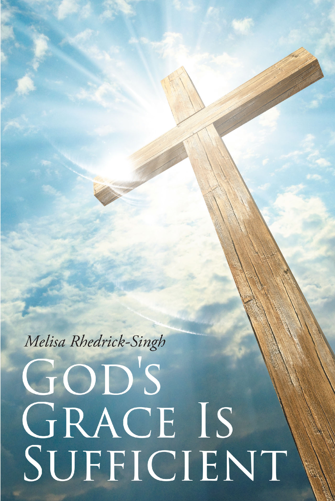 melisa-rhedrick-singh-s-newly-released-god-s-grace-is-sufficient-is-a