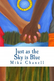 Just as the Sky is Blue Book Cover