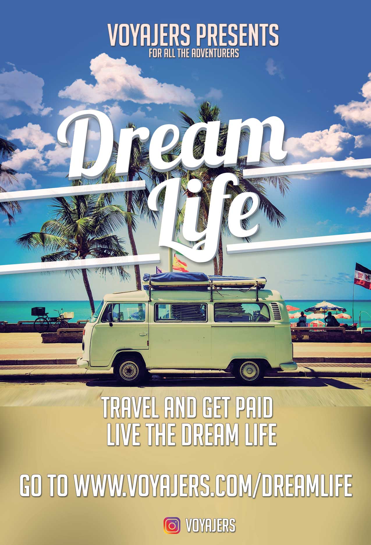 Voyajers, the Startup That Offers You to Live the Dream Life