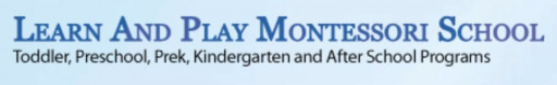Learn & Play Montessori Announces Fremont Daycare Opportunities Near Kaiser and Washington Hospital