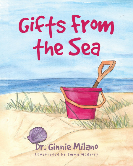 Dr. Ginnie Milano’s New Book ‘Gifts From the Sea’ is a Wondrous Piece Celebrating the Beauty That Nature Holds