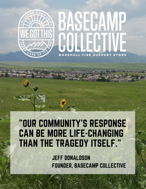 Boulder Entrepreneurs Launch Basecamp Collective and 1x100 Brand Challenge to Support Those Impacted by Marshall Fire