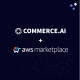 Commerce.AI Launches In AWS Marketplace