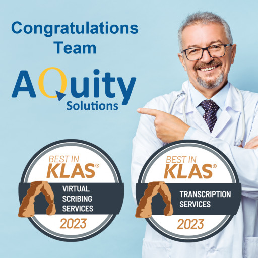AQuity Named 2023 Best in KLAS for Real-Time Virtual Scribes and Medical Transcription Solutions