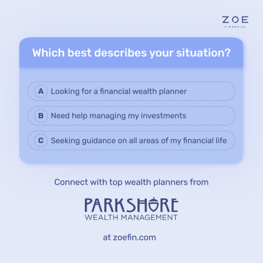 Zoe Announces Partnership With Family-Owned RIA Firm, Parkshore Wealth Management