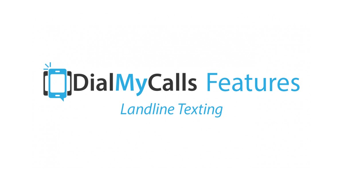 DialMyCalls Offers New Feature to TextEnable Existing Landline Phone