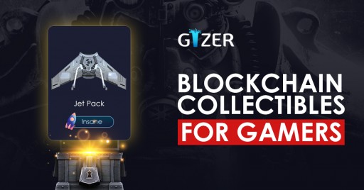 The Future of Gizer | eSports, Virtual Goods, and the Blockchain