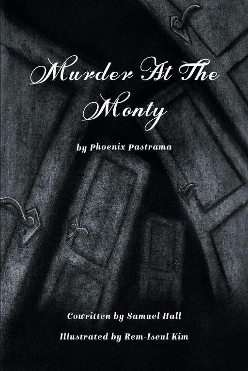 Author Phoenix Pastrama's New Book 'Murder at the Monty' Follows Wilson as He Tries to Make It Out of a Harrowing Situation With His Life