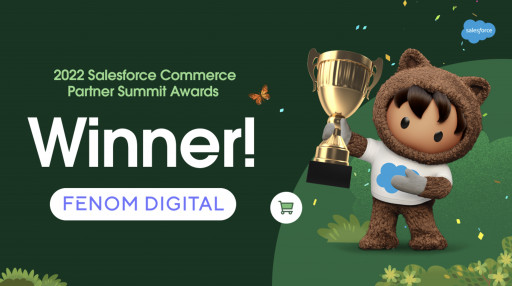 F\u0113nom Digital named a Salesforce Commerce Cloud Partner of the Year for Best Up and Coming Partner