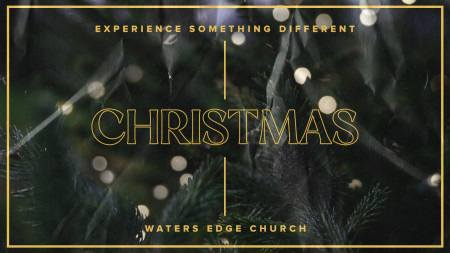 Christmas With Waters Edge Church