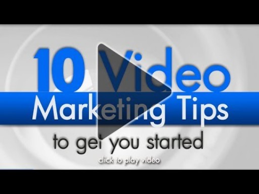 10 Great Video Marketing Tips to Get You Started