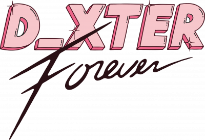 D_XTER FOREVER LLC