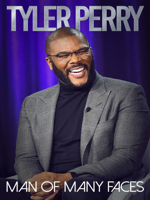 Tyler Perry: Man Of Many Faces Official Poster