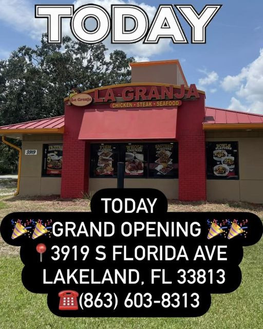 La Granja Restaurants Is Now Open at the New Location in Lakeland, FL, Serving Lakeland Residents Lunch and Dinner