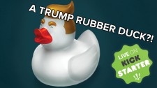 The Trump Duck is now on Kickstarter