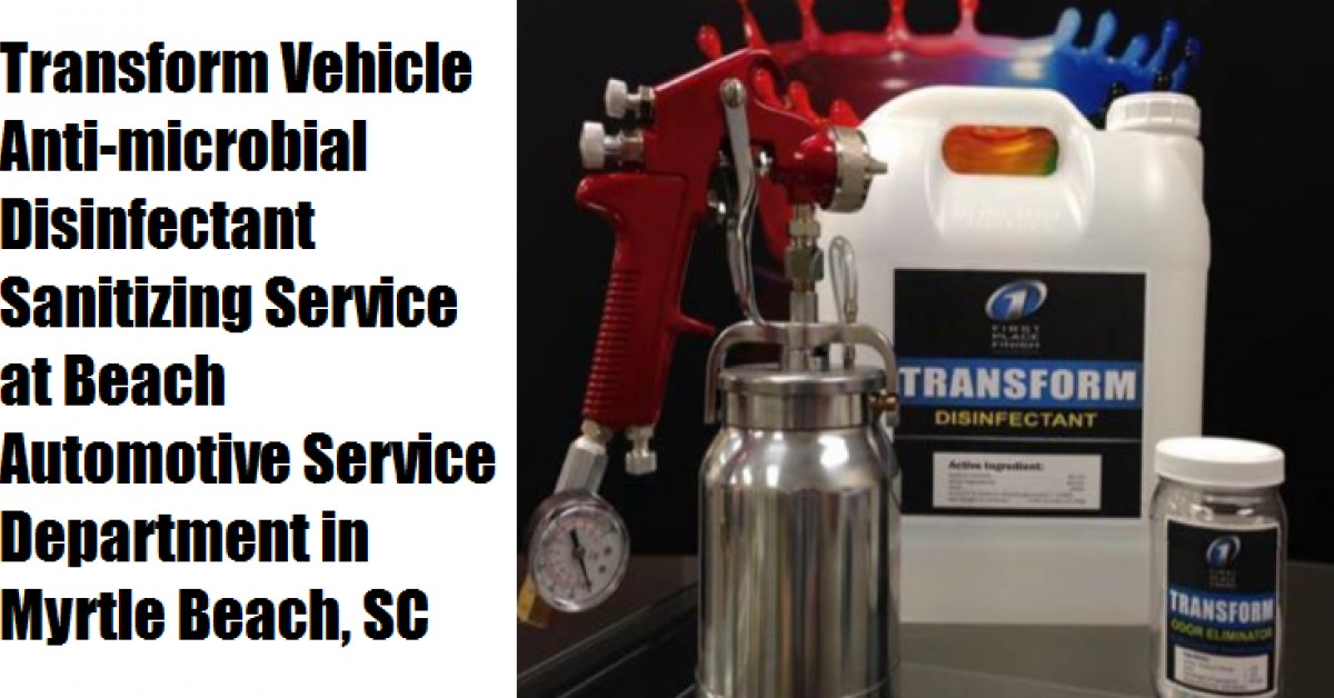 Beach Automotive Group in Myrtle Beach, SC Offers Vehicle Sanitizing