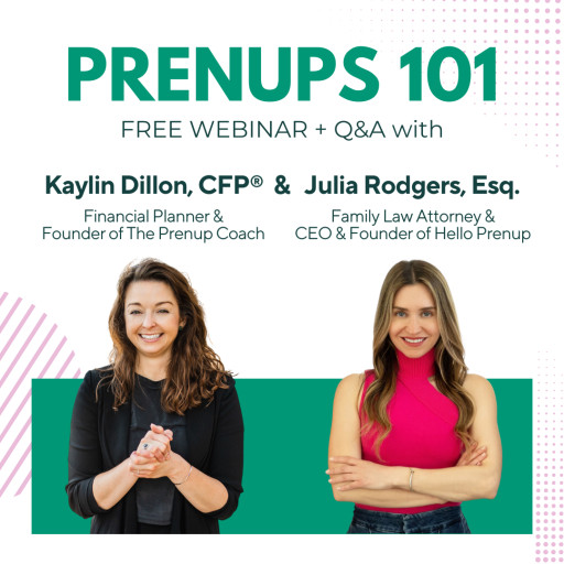 Demystifying Prenups: The Prenup Coach’s Informative Webinar With Special Guest & CEO of HelloPrenup, Julia Rodgers